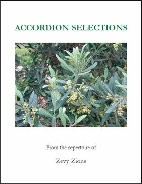 “ACCORDION SELECTIONS – from the Repertoire of Zevy Zions”  CD cover