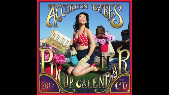 2017 Accordion Babes Calendar