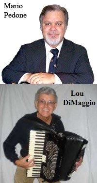 Mario Pedone, Lou DiMaggio